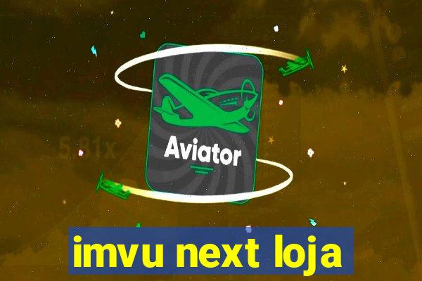 imvu next loja